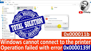 Windows cannot connect to the printer || Operation failed with error 0x0000139f || Error 0x0000139f