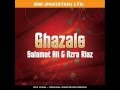 Hazar Ranj Sar Aankhon By Salamat Ali Khan