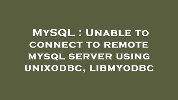 MySQL : Unable to connect to remote mysql server using unixodbc, libmyodbc