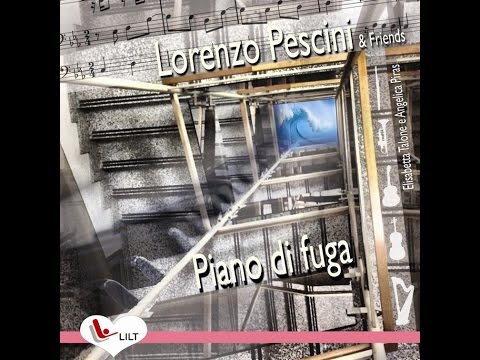 Piano di Fuga - Pescini 3.0 (Video Medley)