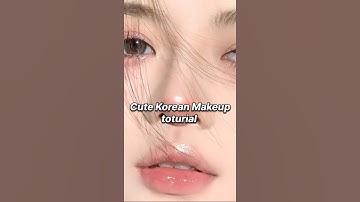 Cute korean Makeup toturial #girliesglamss #haircare #skincaretips #fypシ゚viral