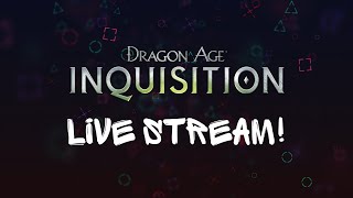 Dragon Age Inquisition | Exalted March