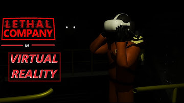 Do NOT Play Lethal Company VR