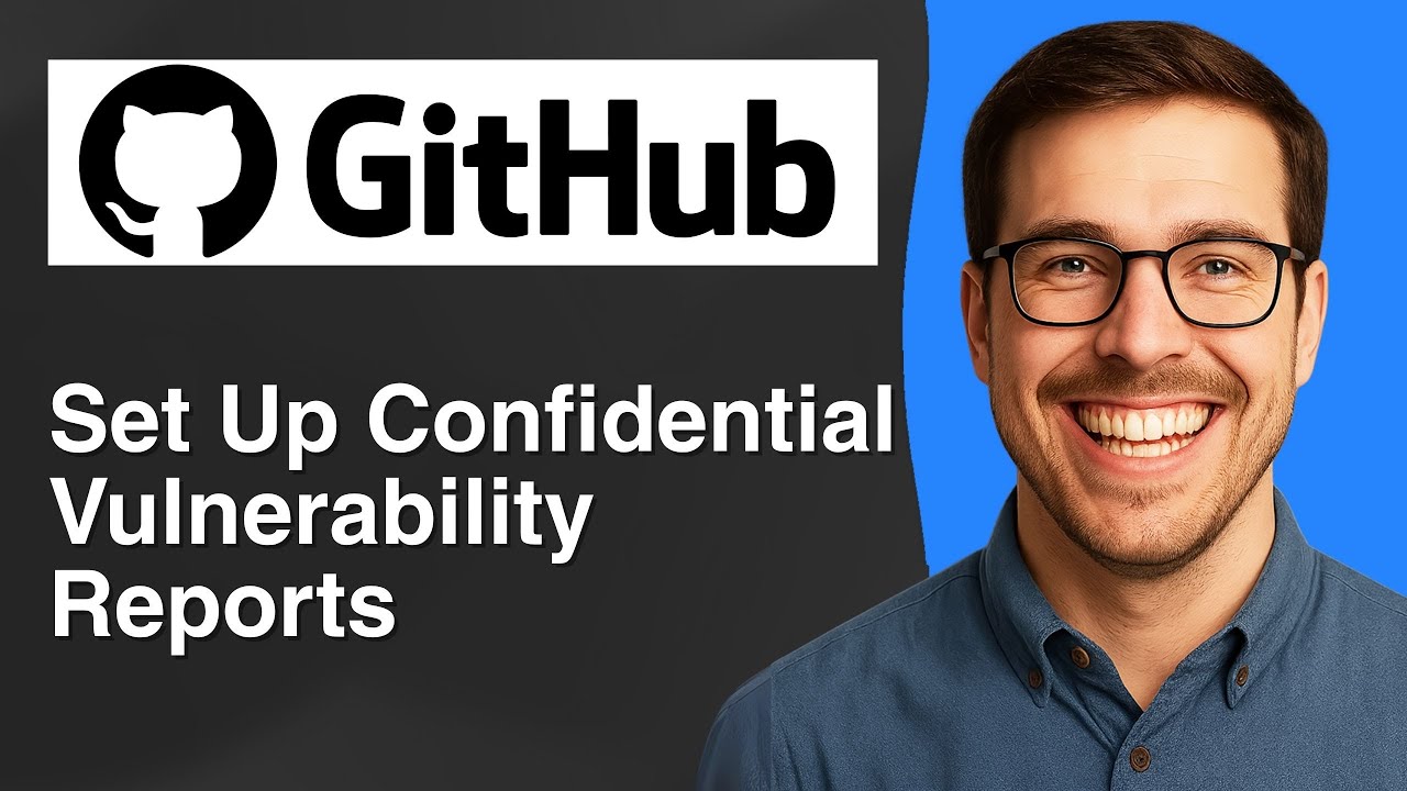 How to set up confidential vulnerability reports on GitHub [2025 Easy ...