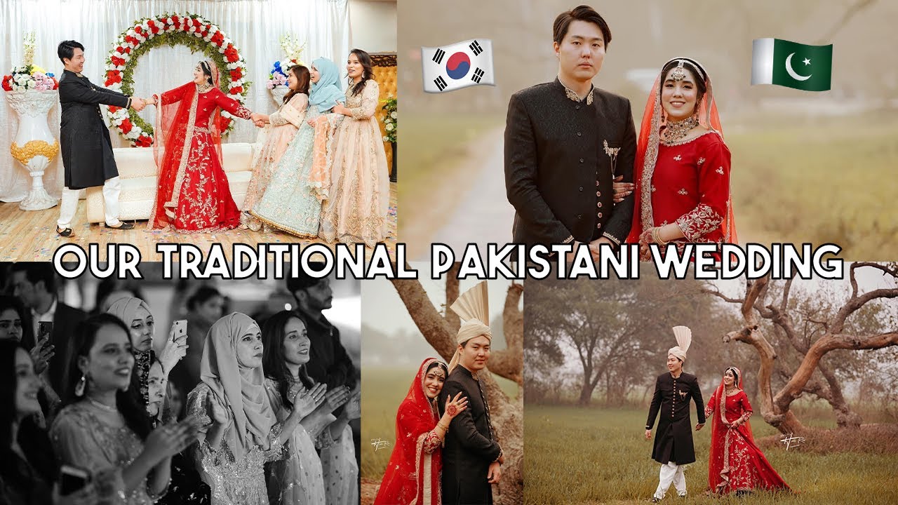 Korean Boy Weds Pakistani Girl 🇰🇷🇵🇰 Faheela and Zayn| Wedding Highlights|