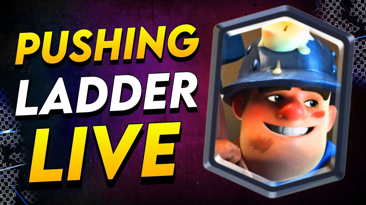 Pushing TOP Ladder LIVE in Clash Royale! - YouTube