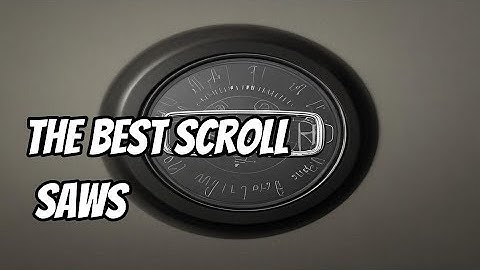 The Best Scroll Saws | SERP Reviews