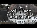 Old Sanatorium Lost Place near Magedeburg