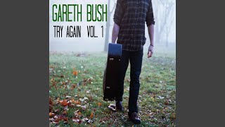 Still Into You - Gareth Bush