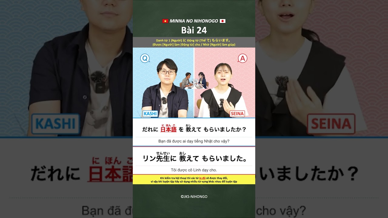 🇻🇳KAIWA【Bài 24】Minna No Nihongo | Hội thoại tiếng Nhật theo bài