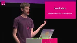 JS Conf By Philip Roberts: Single-Threaded: Why JavaScript Canʼt Multitask Or Can It