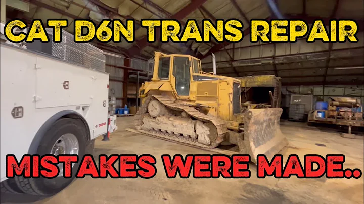 Cat D6N transmission repair, twice..