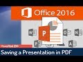 PowerPoint 2016 Tutorial: Saving the Presentation in .pdf Format