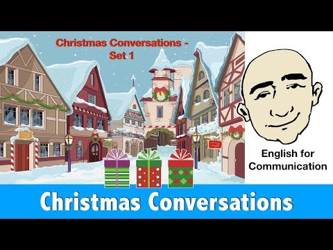 Christmas Conversations + Vocabulary - Set 1 |  English for Communication - ESL