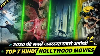 2020's Best Top 7 Hollywood Movies in Hindi | Hollywood Movies of 2020 in Hindi (PART 2)