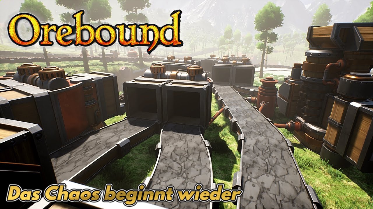 OREBOUND ⛏️ ️ #007 | Und das CHAOS beginnt erneut...! | [AT] - YouTube