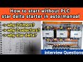 How to start without PLC Star Delta Starter in Auto || star delta starter in auto diagram