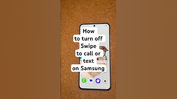 How to turn off Swipe to call or text on Samsung