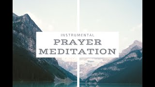 Prayer Meditation Sound loop #prayermeditation #devotion #worship