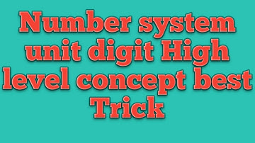 Number system High level 2 by Abhishek Pandey most important lecture pls watch subscribe share .