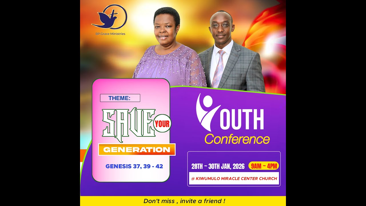 SAVE YOUR GENERATION // BISHOP GRACE KARUHANGA