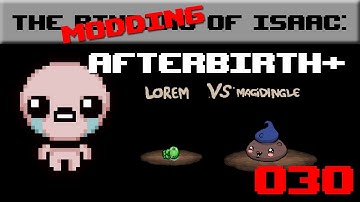 030- Custom Boss Fight | The Modding of Isaac Afterbirth+ with Lyte