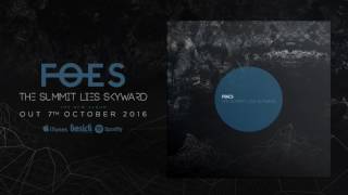 FOES - Brothers Mortal (Official HD Audio - Basick Records)