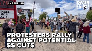 Protesters rally in Eugene against potential cuts to Social Security
