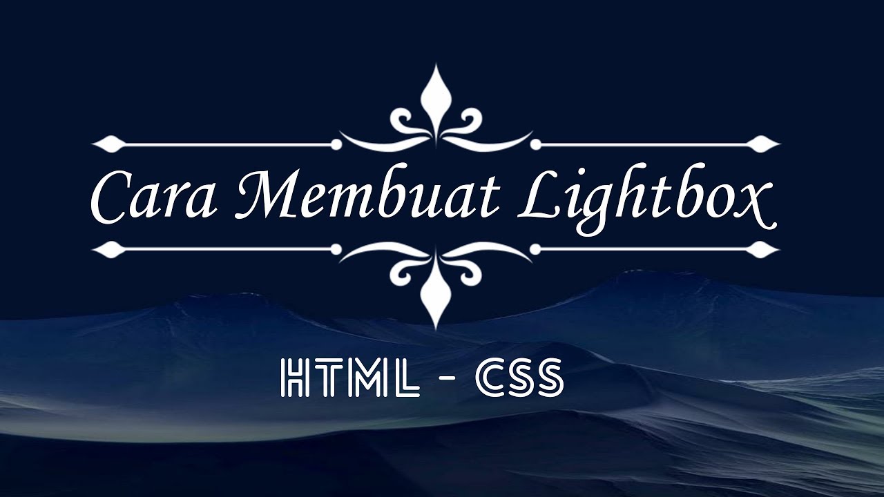 Cara Membuat Lightbox HTML & CSS YouTube