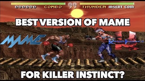 The Best Version of MAME For Killer Instinct?!