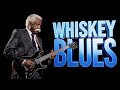 Whiskey Blues &amp; Slow Rock | Relaxing Music for Love, Heartbreak &amp; Strength