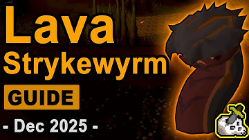 Lava Strykewyrm Guide  |  OSRS (Sailing Release)