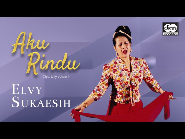 Aku Rindu - Elvy Sukaesih | Official Music Video class=