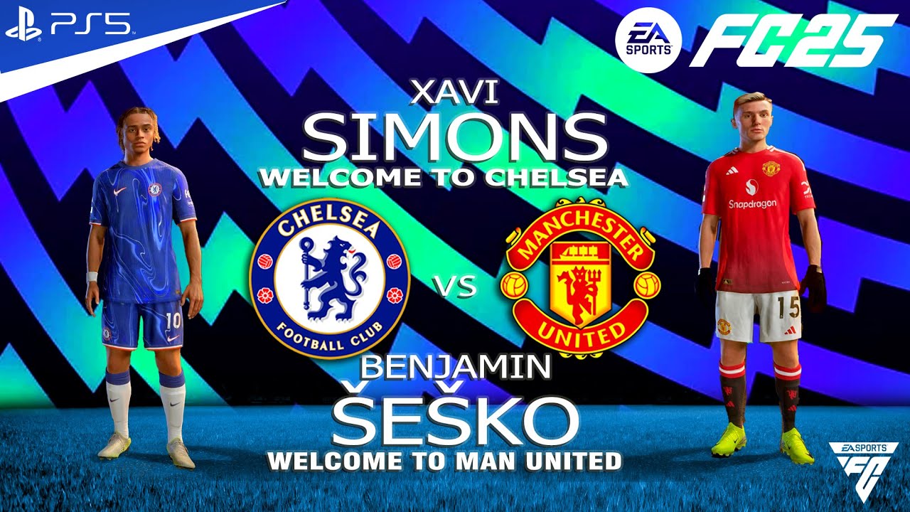 FC 25 - Chelsea vs Manchester united ft. Sesko, Simons, Joao