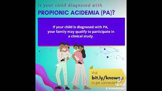 Is your child diagnosed with Propionic Acidemia (PA)?