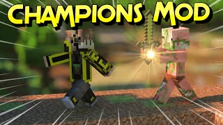 Champions Mod | Enemigos Mas Desafiantes Para Tu Aventura | Forge  Minecraft 1.12.2 - 1.16.5 Español