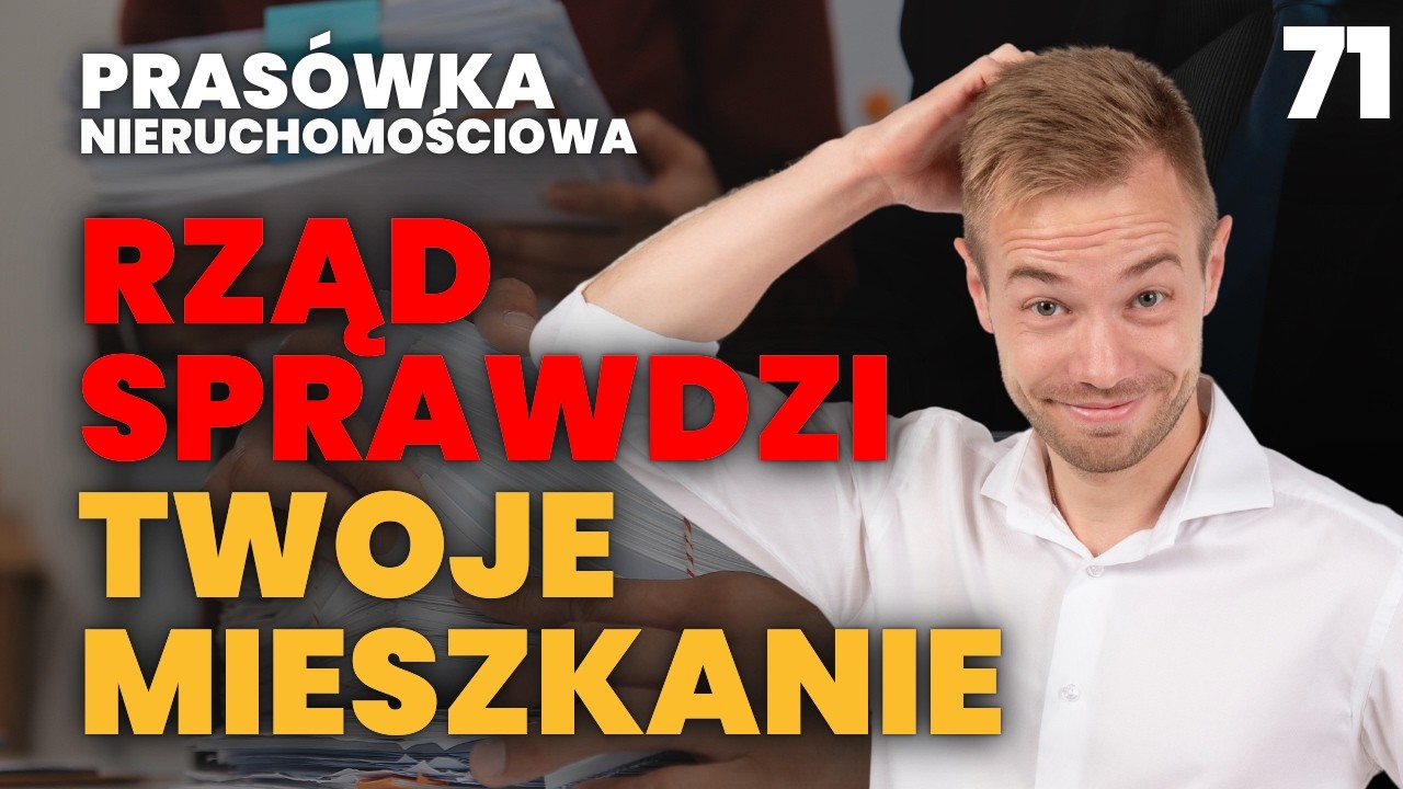 Masz mieszkanie? Rząd szykuje ruch, o którym nikt głośno nie mówi - Prasówka Nieruchomościowa