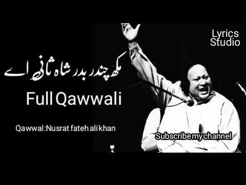 Mukh Chandar Badar Shah  Nusrat Fateh Ali Khan