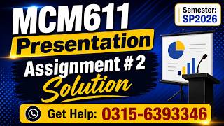 MCM611 Assignment 2 Solution 2026 || mcm611 presentation 2 #mcm611