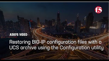 Restoring BIG IP configuration files with a UCS archive using the Configuration utility