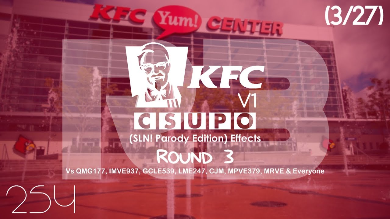KFC Csupo V1 (SLN!PE) Effects R3 Vs QMG177, IMVE937, GCLE539, LME247, CJM, MPVE379, MRVE & Everyone