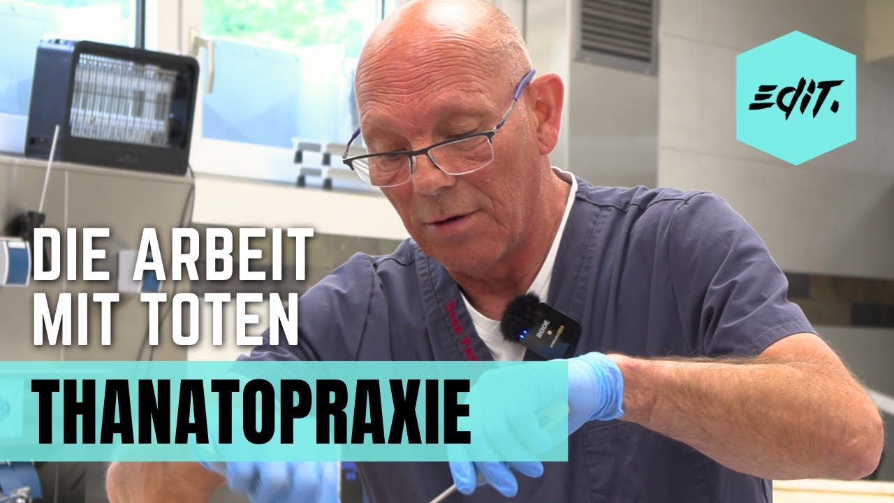 Einblick in die Thanatopraxie: Die Arbeit mit Toten