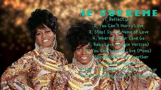 Forever Came Today-The Supremes-Essential hits compilation of 2024-Enticing