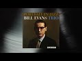 Bill Evans Trio - When I Fall In Love (Official Visualizer)