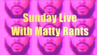 Sunday Live(08/16/20) - Drag Race, Hot Topics and Life