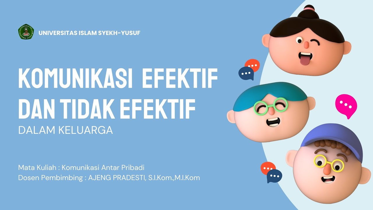 Komunikasi Efektif & Tidak Efektif Dalam Keluarga