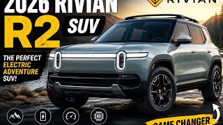 2026 Rivian R2 SUV – The Future of Affordable Electric Adventure!