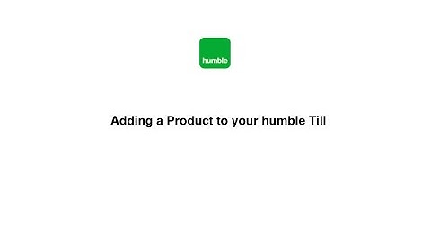 Adding a Product to your humble Till iPad Point of Sale
