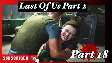The Last Of Us Part 2 / No commentary / Part 18: The Story Of Abby  Full Game (PS5)