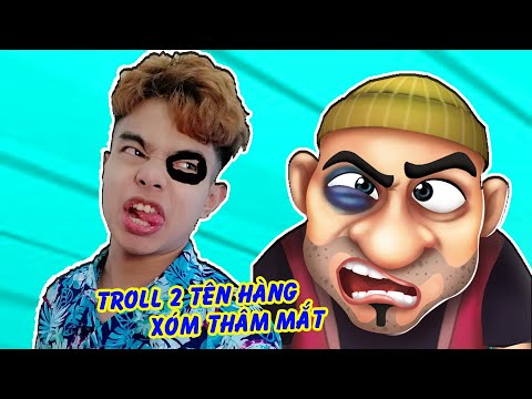 ThắnG Tê Tê Troll Tên Hàng Xóm Lùn Thâm Hết Mắt | Scary Robber | Foci